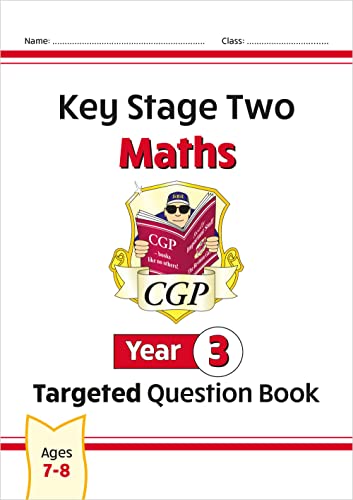 KS2 Maths Year 3 Targeted Question Book (CGP Year 3 Maths) von Coordination Group Publications Ltd (CGP)
